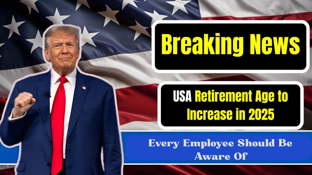 USA Retirement Age to Increas